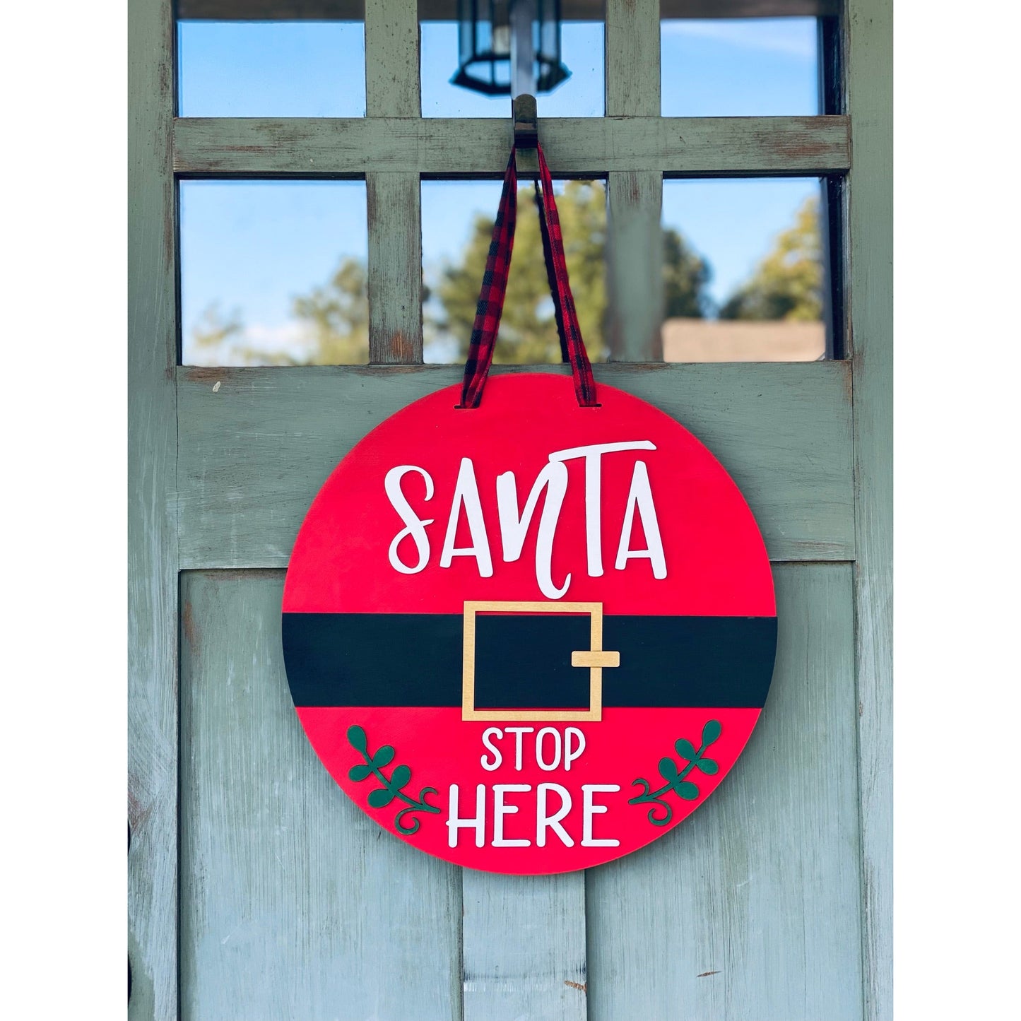 PCHSW Santa Stop Here Christmas Door Hanger