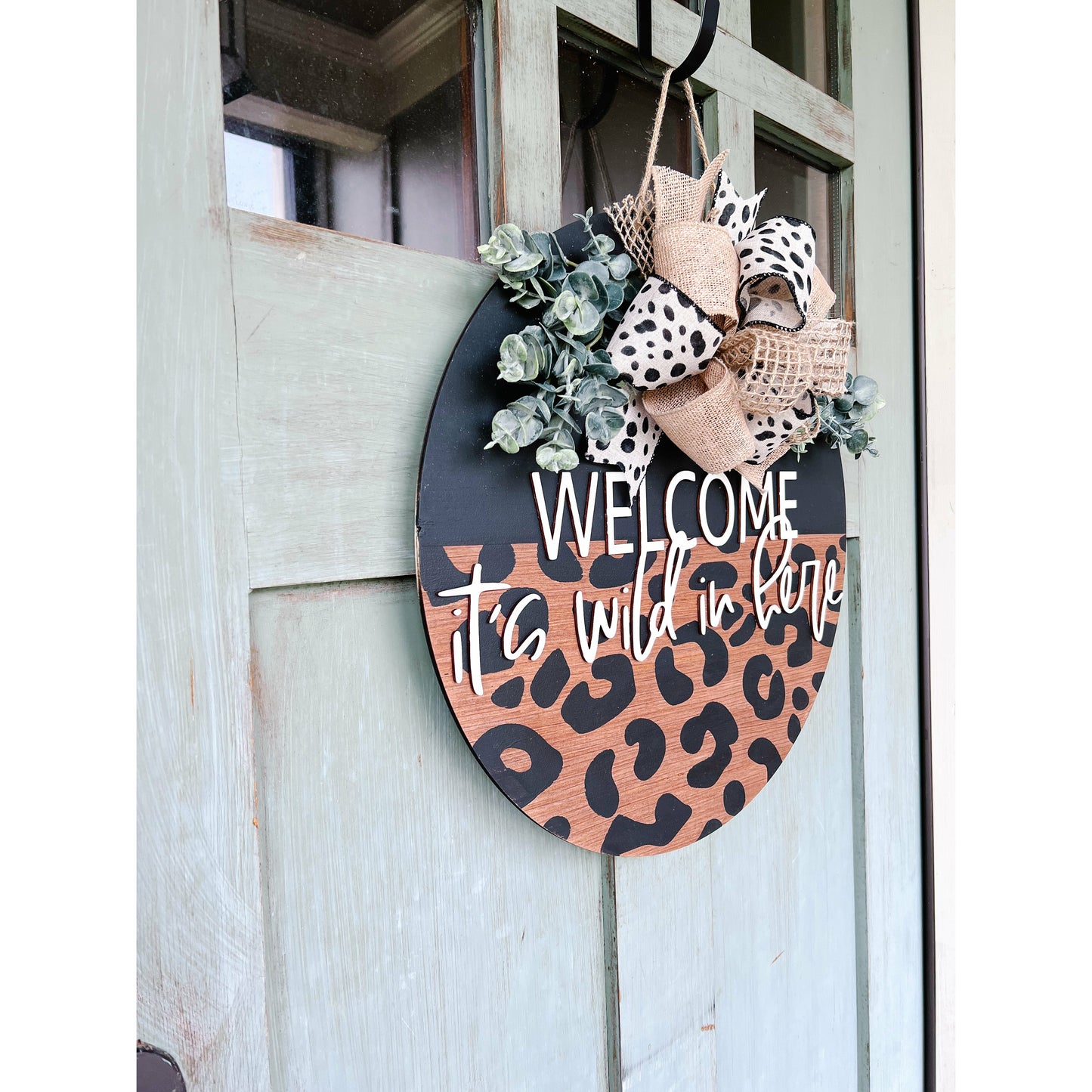 Welcome Cheetah Door Hanger It's Wild In Here