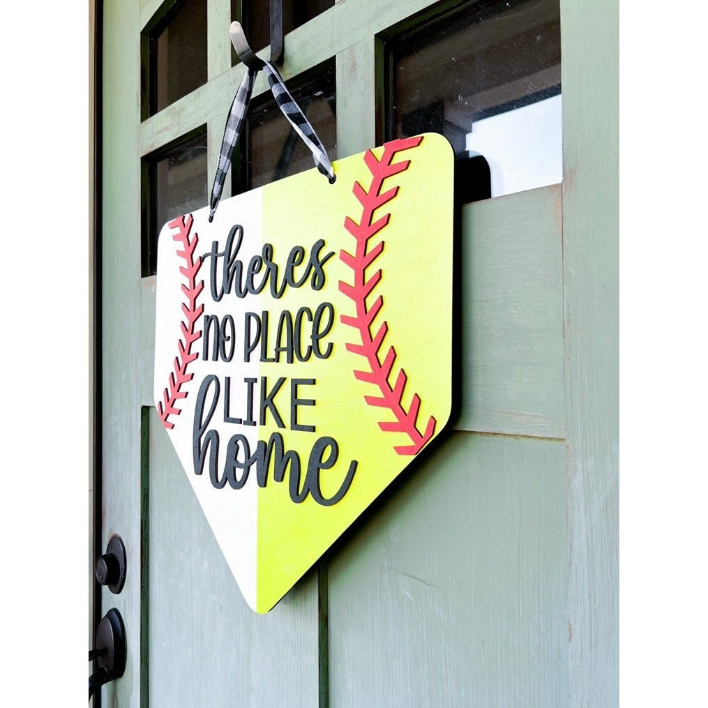 Baseball Softball Front Door Sign No place like home