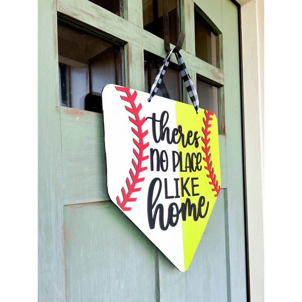 Baseball Softball Front Door Sign No place like home