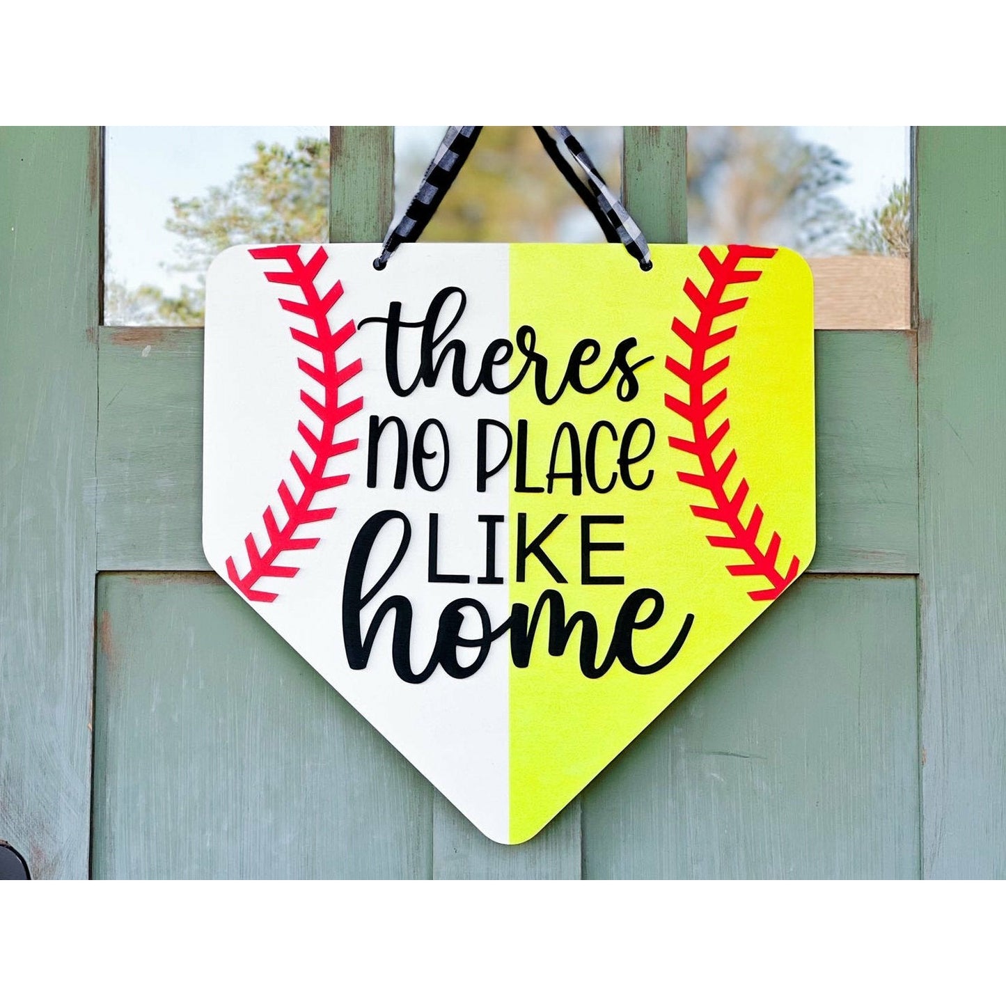 Baseball Softball Front Door Sign No place like home