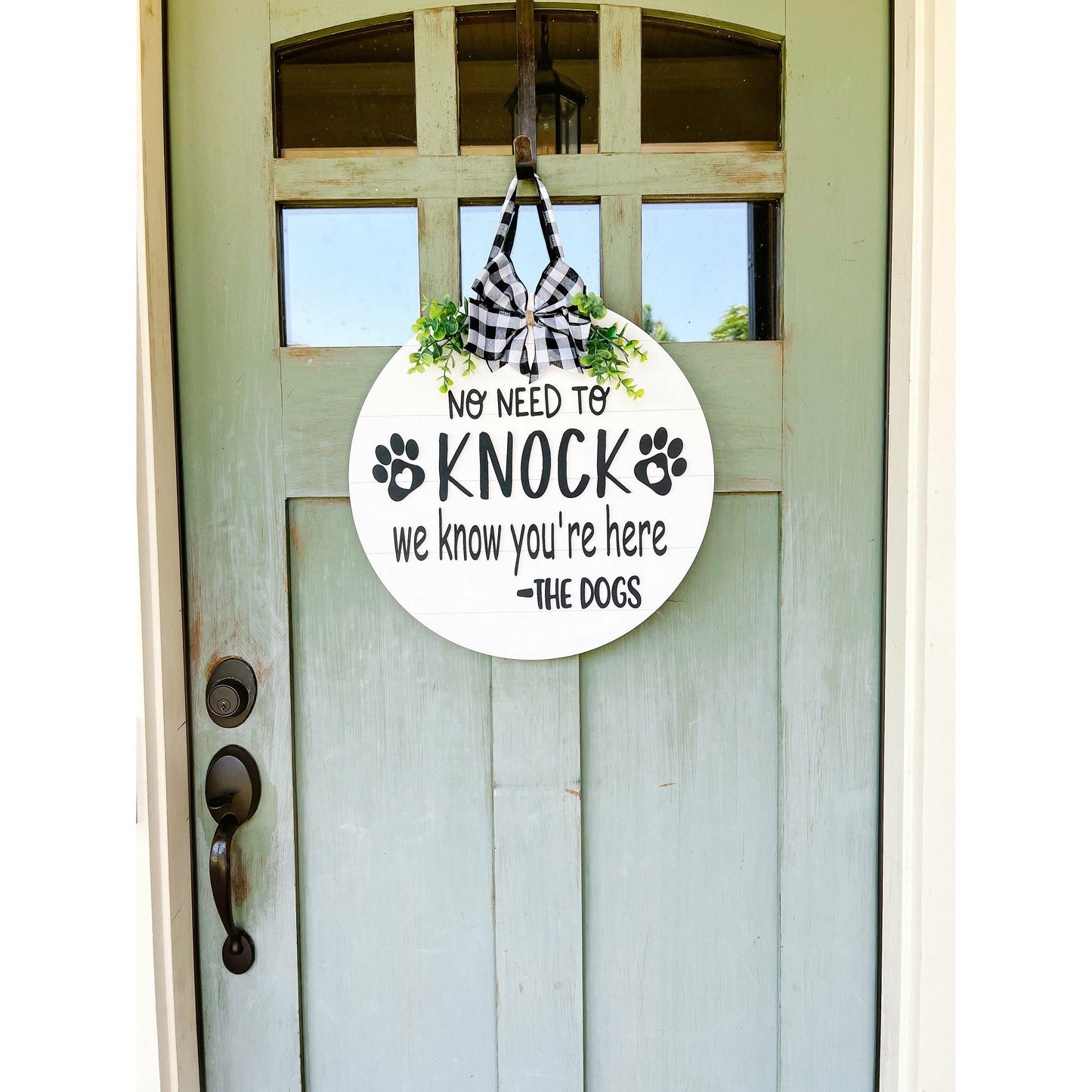 No Need to Knock We Know Youre Here Dog Door Hanger
