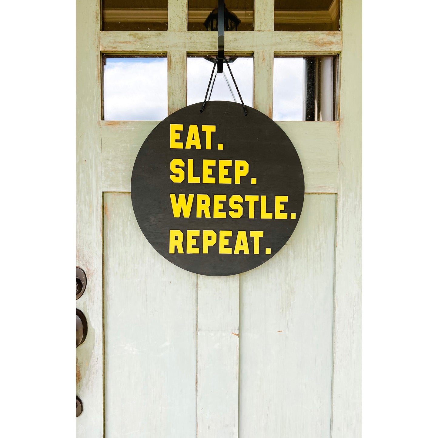 Eat Sleep Wrestle Repeat Door Hanger