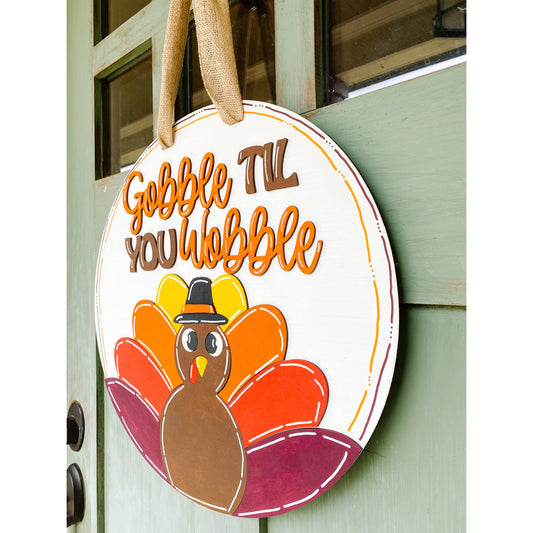 PCHSW Gobble till you Wobble Thanksgiving Door Hanger
