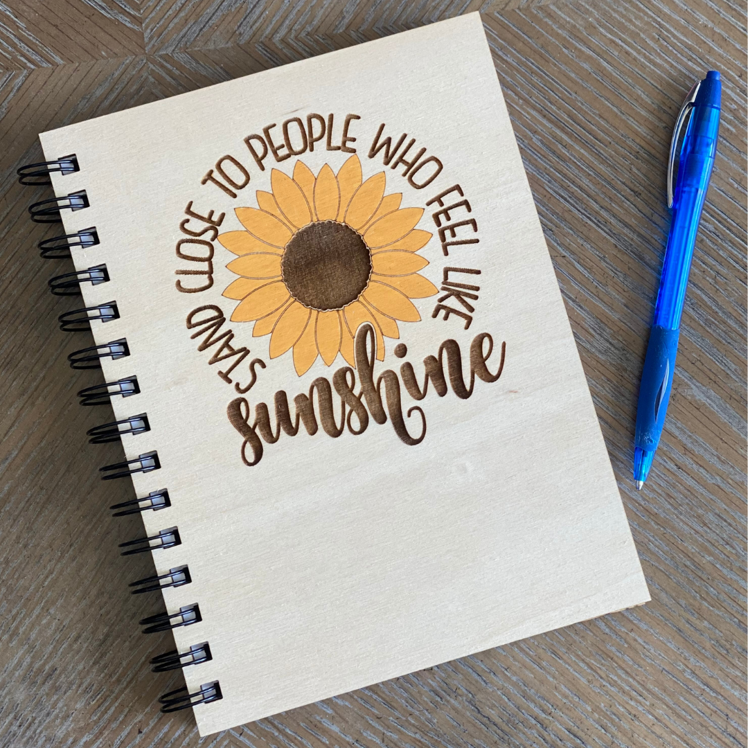 Sunshine Journal Stand Close to People who feel like SUNSHINE