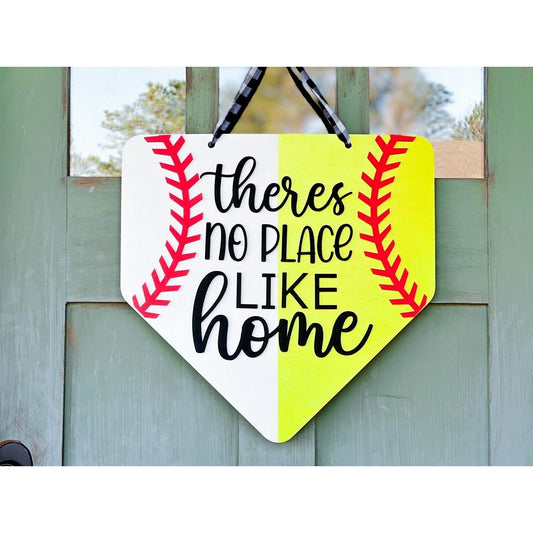Baseball Softball Front Door Sign No place like home